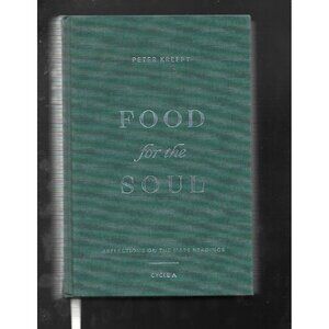 Food for the Soul Cycle A – Peter Kreeft Catholic Mass Reflections HC 2022